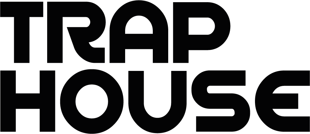 TrapHouse
